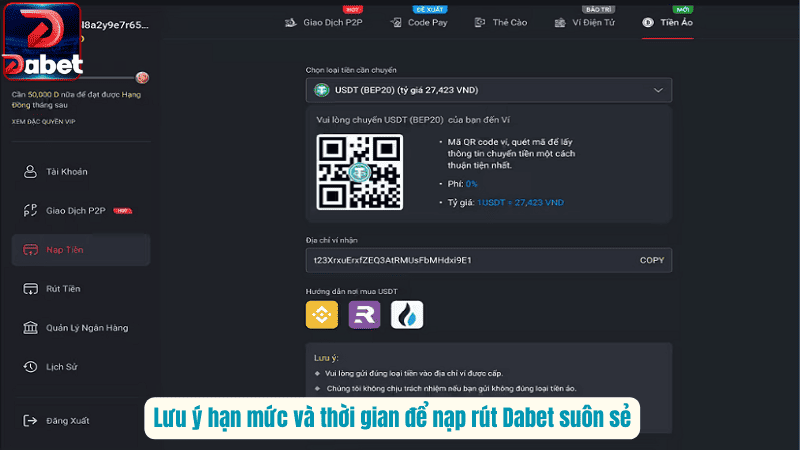 Lưu ý hạn mức và thời gian để nạp rút Dabet suôn sẻ
